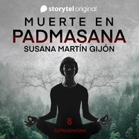 Muerte en Padmasana E8 - Susana Martín Gijón