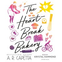 The Heartbreak Bakery - A. R. Capetta