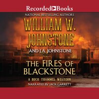 The Fires of Blackstone - J.A. Johnstone, William W. Johnstone