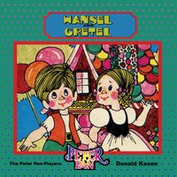 Hansel and Gretel - Donald Kasen