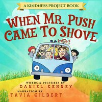 When Mr. Push Came To Shove - Daniel Kenney