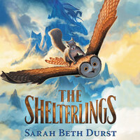 The Shelterlings - Sarah Beth Durst