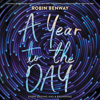 A Year to the Day - Robin Benway