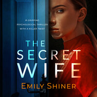 The Secret Wife - Emily Shiner
