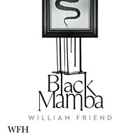 Black Mamba - William Friend