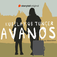 Avanos 2. Bölüm - Bir Yangının Külünü - Kubilay QB Tunçer