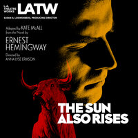 The Sun Also Rises - Kate McAll, Ernest Hemingway
