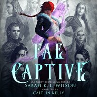 Fae Captive - Sarah K. L. Wilson