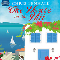 The House on the Hill - Chris Penhall