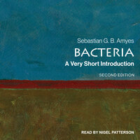 Bacteria: A Very Short Introduction - Sebastian Amyes