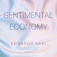 Sentimental Economy - Edoardo Nesi