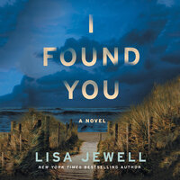 I Found You: A Novel - Lisa Jewell