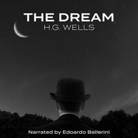 The Dream - H. G. Wells