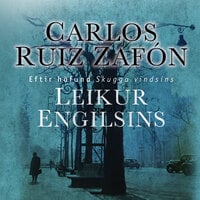 Leikur engilsins - Carlos Ruiz Zafón
