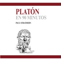 Platón en 90 minutos (acento castellano) - Paul Strathern