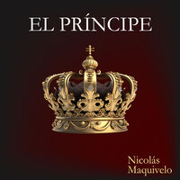 El Príncipe - Nicolas Maquiavelo