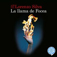 La llama de Focea - Lorenzo Silva