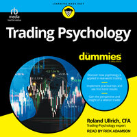 Trading Psychology For Dummies - Roland Ullrich, CFA