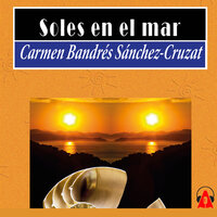 Soles en el mar - Carmen Bandrés Sánchez-Cruzat