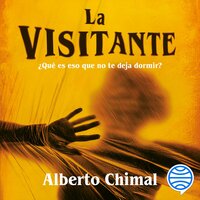 La visitante - Alberto Chimal