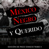 Mexico Negro y Querido - AA. VV.