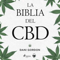 La biblia del CBD - Dani Gordon