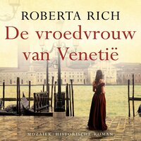 De vroedvrouw van Venetië - Roberta Rich