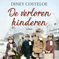 De verloren kinderen: De internationale bestseller die wereldwijd al honderdduizenden harten veroverde - Diney Costeloe