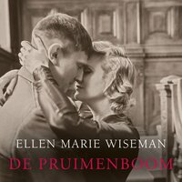 De pruimenboom - Ellen Marie Wiseman