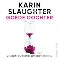 Goede dochter - Karin Slaughter