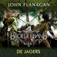 De jagers - John Flanagan