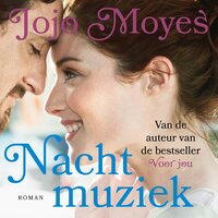 Nachtmuziek - Jojo Moyes