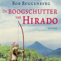 De boogschutter van Hirado - Rob Ruggenberg