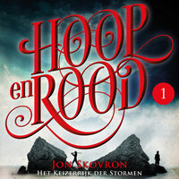 Hoop en Rood: Het Keizerrijk der Stormen 1 - Jon Skovron
