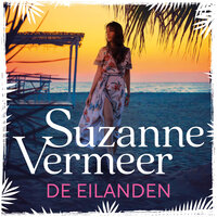 De eilanden - Suzanne Vermeer