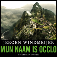 Mijn naam is Occlo - Jeroen Windmeijer
