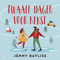 Twaalf dagen voor kerst - Jenny Bayliss