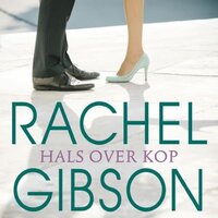 Hals over kop - Rachel Gibson