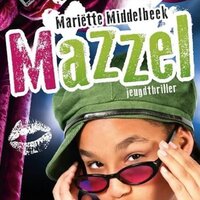 Mazzel - Mariëtte Middelbeek
