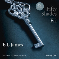 Fifty Shades - Fri - E L James