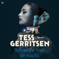 Schaduw van de nacht - Tess Gerritsen