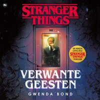 Verwante geesten: Stranger Things - Gwenda Bond