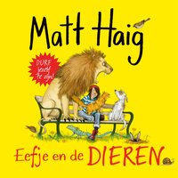 Eefje en de dieren - Matt Haig