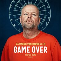 Raymond van Barneveld: Game Over - Jasper Boks