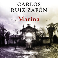 Marina - Carlos Ruiz Zafon, Carlos Ruiz Zafón
