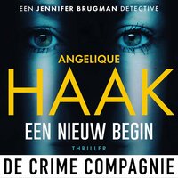 Een nieuw begin - Angelique Haak