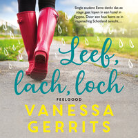 Leef, lach, loch - Vanessa Gerrits