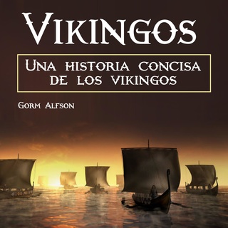 0001528341 - vikingos - gorm alfson a to z publishing - (Audiolibro Voz Humana)