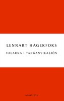 Valarna i Tanganyikasjön - Lennart Hagerfors
