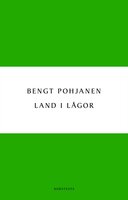 Land i lågor - Bengt Pohjanen